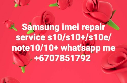 Samsung IMEI Repair, Unbarring, Cleaning, Samsung S10, S10 Plus, S10E, S10 5G